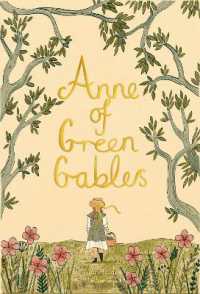 Anne of Green Gables (Wordsworth Collector's Editions)