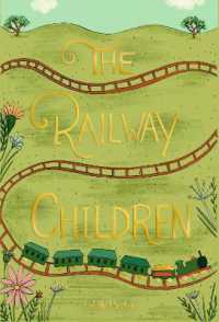 The Railway Children (Wordsworth Collector's Editions)