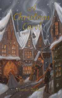 A Christmas Carol (Wordsworth Exclusive Collection)