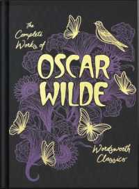 The Collected Works of Oscar Wilde (Wordsworth Library Collection) (Wordsworth Library Collection)