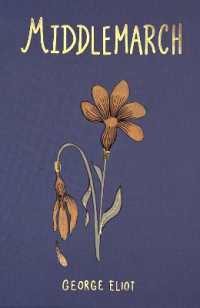 Middlemarch (Collector's Edition) (Wordsworth Collector's Editions)
