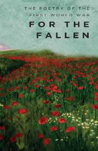For the Fallen : The Poetry of the First World War (Wordsworth Poetry Library)