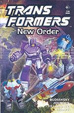 New Order : New Order (Transformers (Titan) (Graphic Novels))