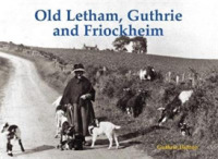 Old Letham, Guthrie and Friockheim -- Paperback / softback