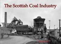 The Scottish Coal Industry