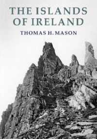 The Islands of Ireland : Their Scenery, People, Life and Antiquities （5TH）