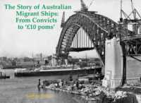 The Story of Australian Migrant Ships : From Convicts to 'GBP10 poms'