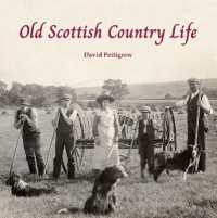 Old Scottish Country Life