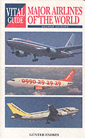 Vital Guide Major Airlines of the World （2ND）