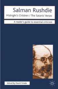 Salman Rushdie : Midnight's Children-The Satanic Verses (Readers' Guide to Essential Criticism)