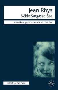 Jean Rhys : Wide Sargasso Sea (Readers' Guide to Essential Criticism)