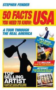 50 Facts You Need to Know - USA : A Tour through the Real America