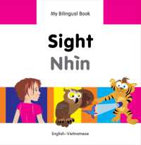 My Bilingual Book - Sight (English-Vietnamese)