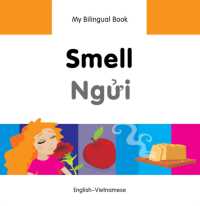 My Bilingual Book - Smell (English-Vietnamese)