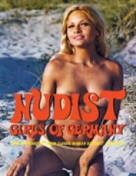 Nudist Girls of Germany : Nude Photography from Classic German Naturist Magazines 〈1〉