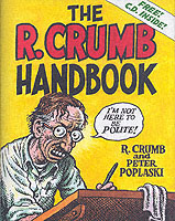 The R. Crumb Handbook （HAR/COM）