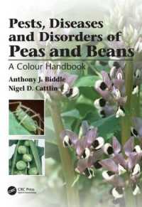 Pests, Diseases and Disorders of Peas and Beans : A Colour Handbook