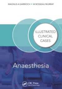 Anaesthesia : Illustrated Clinical Cases (Illustrated Clinical Cases)