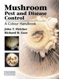 Mushroom Pest and Disease Control : A Colour Handbook