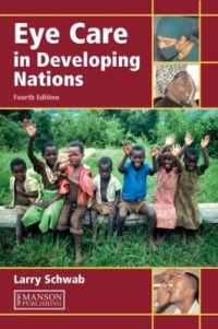 発展途上国における眼科治療（第４版）<br>Eye Care in Developing Nations （4TH）