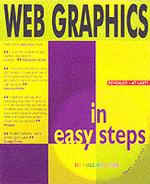 Web Graphics in Easy Steps (In Easy Steps)