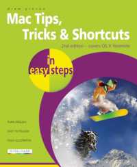 Mac Tips, Tricks & Shortcuts in Easy Steps （2ND）