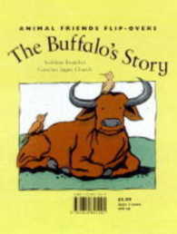 The Buffalo's Story and the Bird's Story : The Bird's Story (Animal Friends)