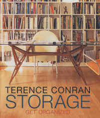 Storage : Get Organized