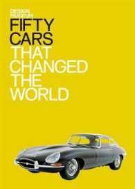Fifty Cars That Changed the World (Fifty...that Changed the World)