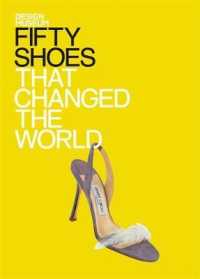 Fifty Shoes That Changed the World (Fifty...that Changed the World)