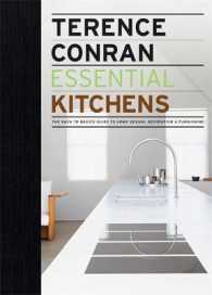 Essential Kitchens : The Back to Basics Guides to Home Design, Decoration, and Furnishing