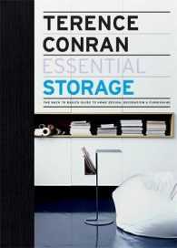 Essential Storage : The Back to Basics Guides to Home Design, Decoration, and Furnishing