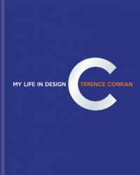 Terence Conran: My Life in Design -- Hardback