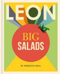 LEON Big Salads : More than 100 all-new recipes (Leon)