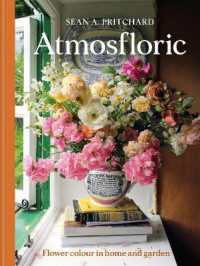 Atmosfloric : Flower colour in home and garden