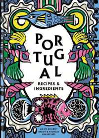 Portugal : Authentic recipes and ingredients