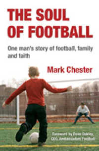 Soul of Football : One man's story of football， family and faith -- Paperback / softback