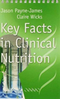 Key Facts in Clinical Nutrition （2ND Spiral）