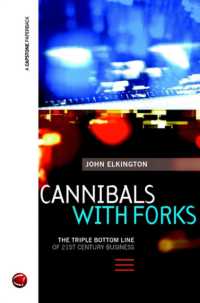 Cannibals with Forks : Triple Bottom Line of 21st Century Business -- Paperback （NEW ED）