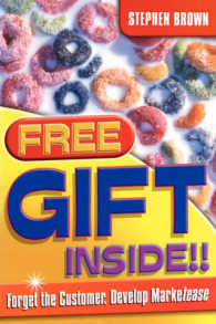 『ポストモダン・マーケティング』<br>Free Gift Inside!! : Forget the Customer. Develop Marketease
