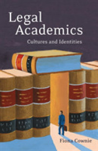 法学界の文化とアイデンティティ<br>Legal Academics : Culture and Identities