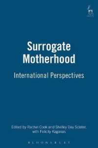 代理母：学際的考察<br>Surrogate Motherhood : International Perspectives
