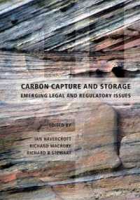 二酸化炭素回収・貯留（CCS）：法と規制の新たな問題<br>Carbon Capture and Storage : Emerging Legal and Regulatory Issues