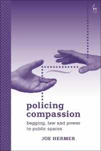 乞食、法と公権力<br>Policing Compassion : Begging, Law and Power in Public Spaces