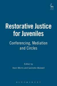 少年に対する修復的司法<br>Restorative Justice for Juveniles : Conferencing, Mediation and Circles