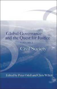 グローバル･ガバナンスと正義の探求　第３巻：市民社会<br>Global Governance and the Quest for Justice - Volume III : Civil Society