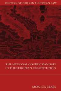 欧州憲法と各国裁判所<br>The National Courts' Mandate in the European Constitution (Modern Studies in European Law)