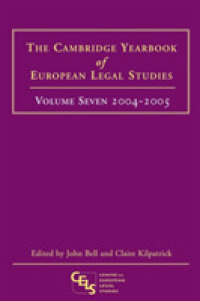 The Cambridge Yearbook of European Legal Studies : 2004-2005 (Cambridge Yearbook of European Legal Studies) 〈7〉