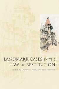 原状回復法：英国主要判例集<br>Landmark Cases in the Law of Restitution (Landmark Cases)