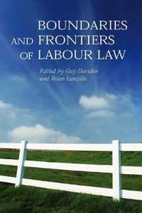 労働法の境界と最先端<br>Boundaries and Frontiers of Labour Law : Goals and Means in the Regulation of Work